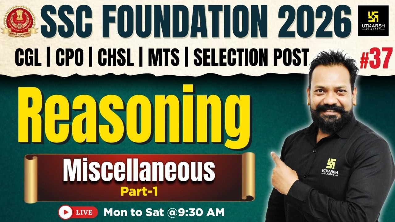 SSC Foundation 2026 | Reasoning Classes #37 | Miscellaneous Tricks | Harsh Sir
