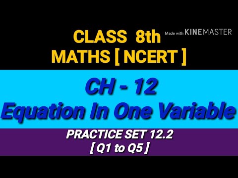 Ch. 12 Equation In One Variable || Practice Set 12.2 || Class 8th ...