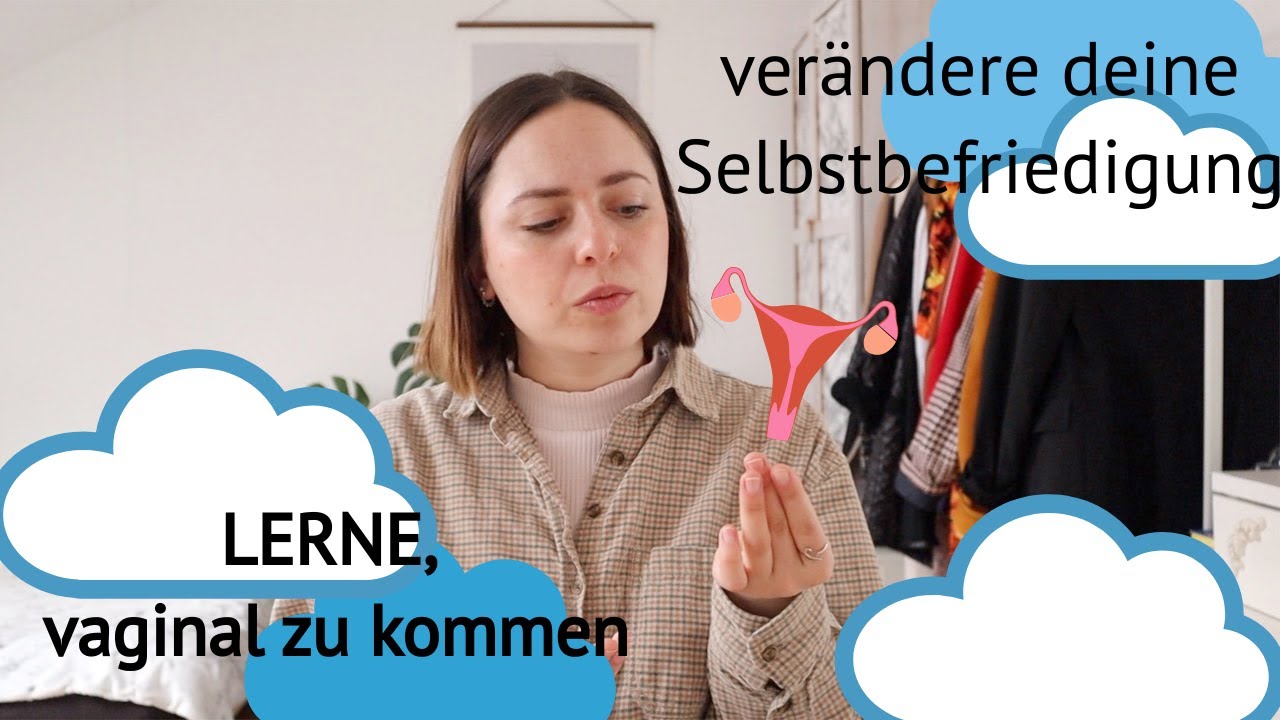 Der Weg Zum Vaginalen Orgasmus Sarina Cant Vaginaler Orgasmus: bald auch für dich! (wie kannst du es lernen