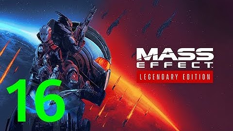 Mass effect Pt 16 Walkthrough -  Finding and freeing Liara T