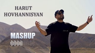 Harut Hovhannisyan - Mashup / New 2023