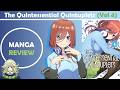The Binding Legend | The Quintessential Quintuplets | Vol 4 (Part 1) | Reaction &amp; Analysis