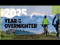 2025 - The Year Of The Overnighter