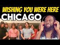 CHICAGO Wishing you were here REACTION - The vocals along with The Beach Boys is fantabulous!