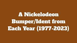 A Nickelodeon Bumper/Ident from Each Year (1977-2023) Trailer