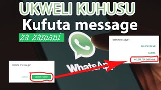 Kufuta message zisizofutika WhatsApp | Delete old whatsApp messages screenshot 5