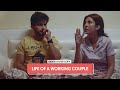 FilterCopy | Life Of A Working Couple | Ft.  Ayush Mehra and Barkha Singh
