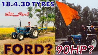 FORD Fully Modified | FATEH FORD | 18:4:30 TYRES | 90 HP? | 3 MB Plough & 15 Tillers | Get Full Info