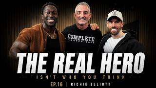 Ep.16 — The Real Hero Isn’t Who You Think | Richie Elliott
