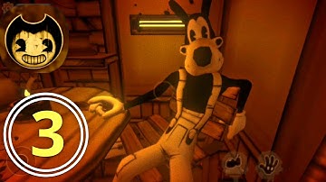 Bendy and the Ink Machine Mobile Gameplay | Chapter 3 - Part 3 |