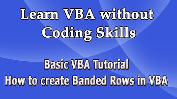 Create Banded Rows in Excel (VBA tutorial)