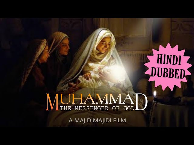 Muhammad The Messenger of God Full Movie in Urdu/Hindi | Original HD Quality | محمد رسول اللہ ص class=