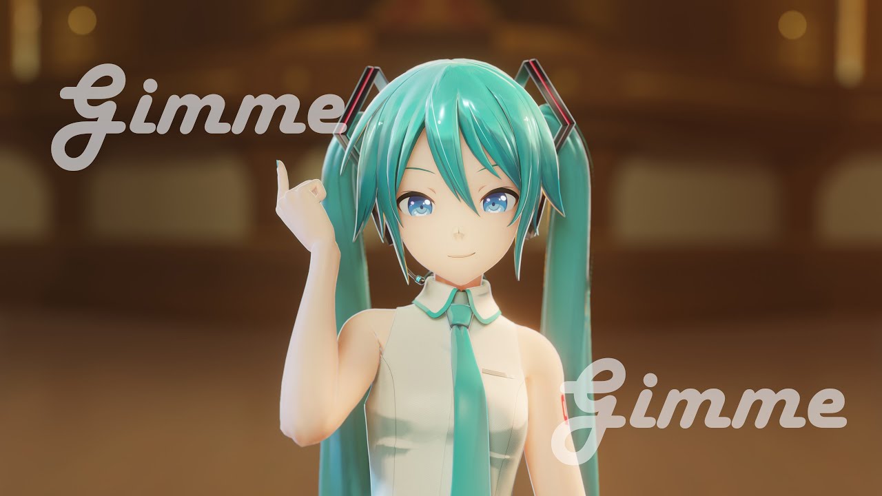【4K.MMD】Gimme×Gimme