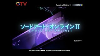 Opening Sword Art Online II (Indonesia Version) di GTV global tv 