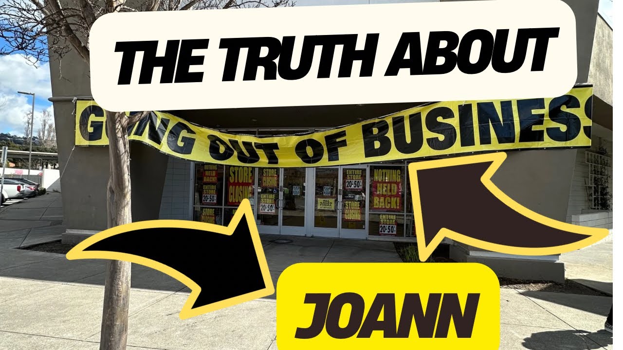 The truth about Joann going out of business - YouTube