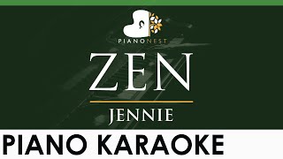 JENNIE - ZEN - LOWER Key (Piano Karaoke Instrumental)