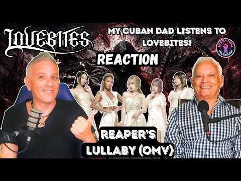 MY CUBAN DAD LISTENS TO LOVEBITES! - REAPER'S LULLABY (OMV) - REACTION