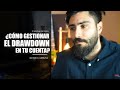 Trading avanzado | ¿Cómo controlar el drawdown?