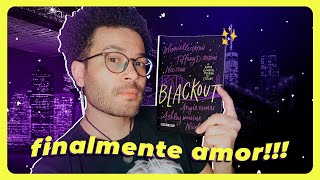 FINALMENTE AMOR! Blackout: O amor também brilha no escuro | Igor Soares