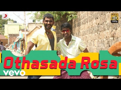 Maruthu - Othasada Rosa Lyric | Vishal, Sri Divya | D. Imman