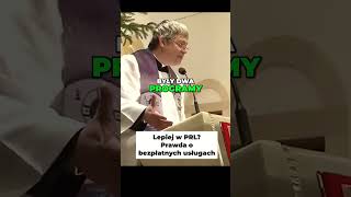 Lepiej w PRL  Prawda o Bezpłatnych Usługach #pawlukiewicz