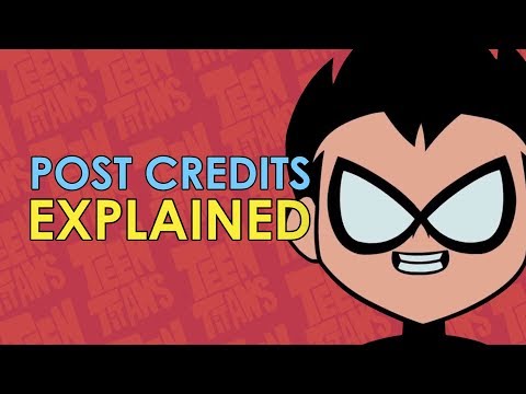 Teen Titans GO! To The Movies: Post Credits Scene Explained