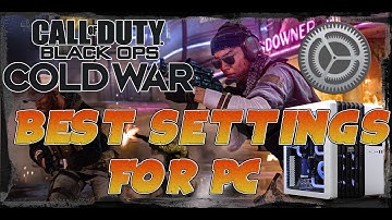 Best Call of Duty Cold War Settings for PC (Best PC Settings)