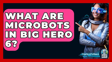 What Are Microbots In Big Hero 6? - The SciFi Reel