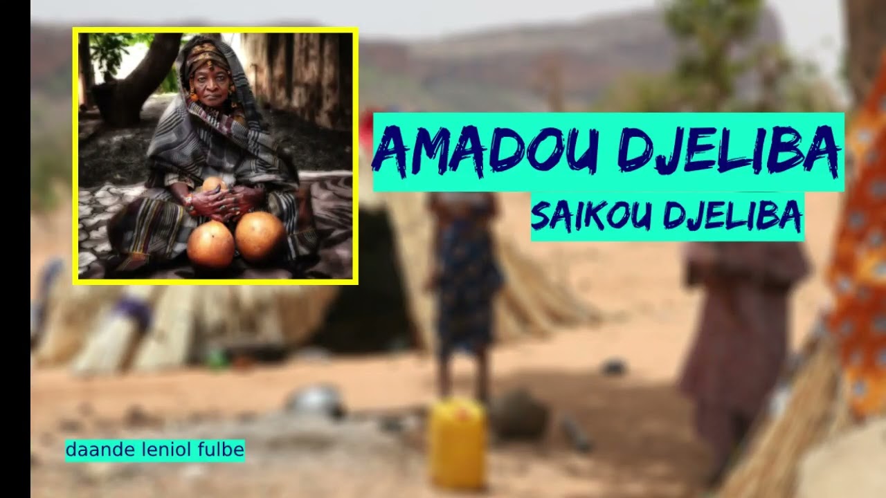 AMADOU DJELIBA  ______________SAIKOU AMAD DJELIBA