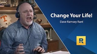 Change your life - Dave Ramsey Rant Resimi