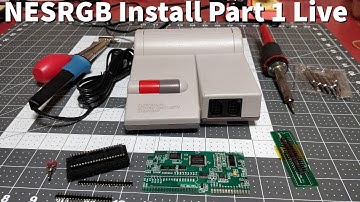 NESRGB Mod Install Part #1 (Live Stream Archive)