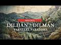 Deep Dive Dilijan Dilman Parallel Paradises 