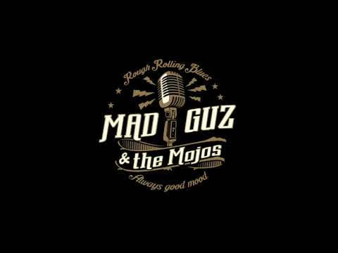 Black Snake Moan⁄Stackolee, Samuel L  Jackson Cover   by Mad Guz & the Mojos
