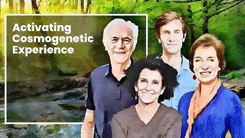 Activating Cosmogenetic Experience, Free INFO session re Course that starts Jan. 13, 2026