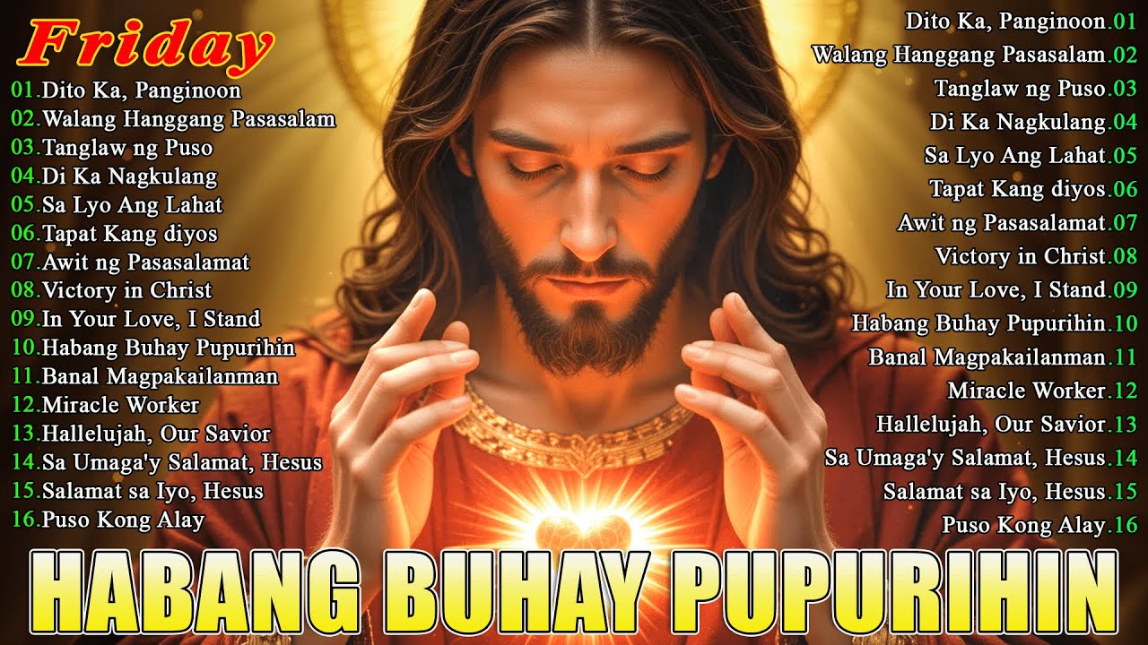 Best Tagalog Christian Songs 2025 💫Friday & Worship Song - Collection Playlist 🎶