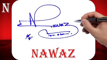Nawaz Name Signature Style - N Signature Style - Signature Style of My Name Nawaz