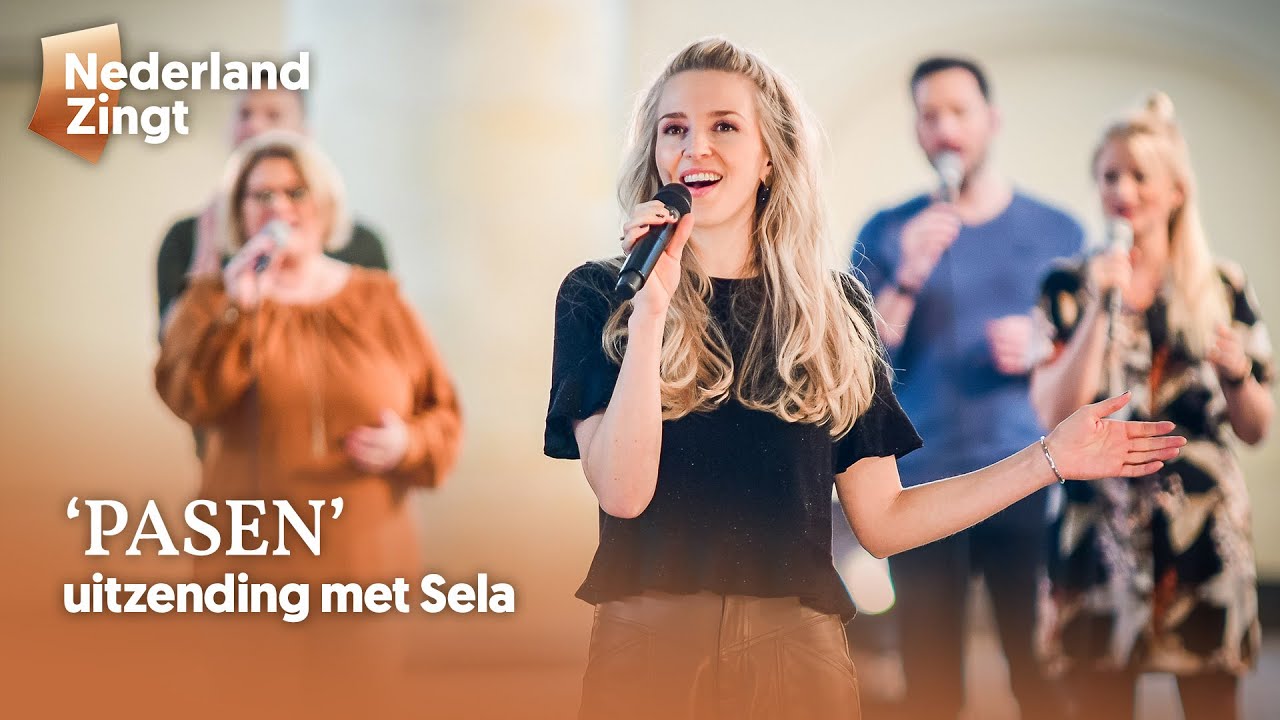 Sela 'Pasen' - uitzending voorjaar 2021 - Nederland Zingt