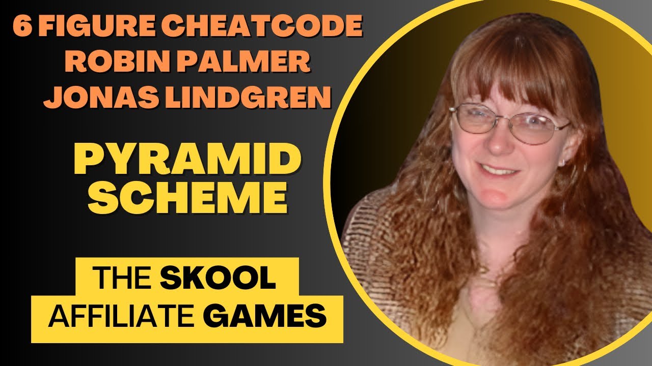 Robin Palmer + Jonas Lindgren = Pyramid Scheme | 6 Figure Cheatcode | The Skool Games | SCAM ALERT
