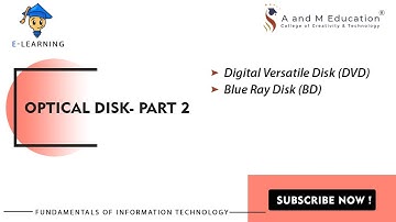 Optical Disk- Part 2 | Fundamentals of Information Technology | eLearning Video