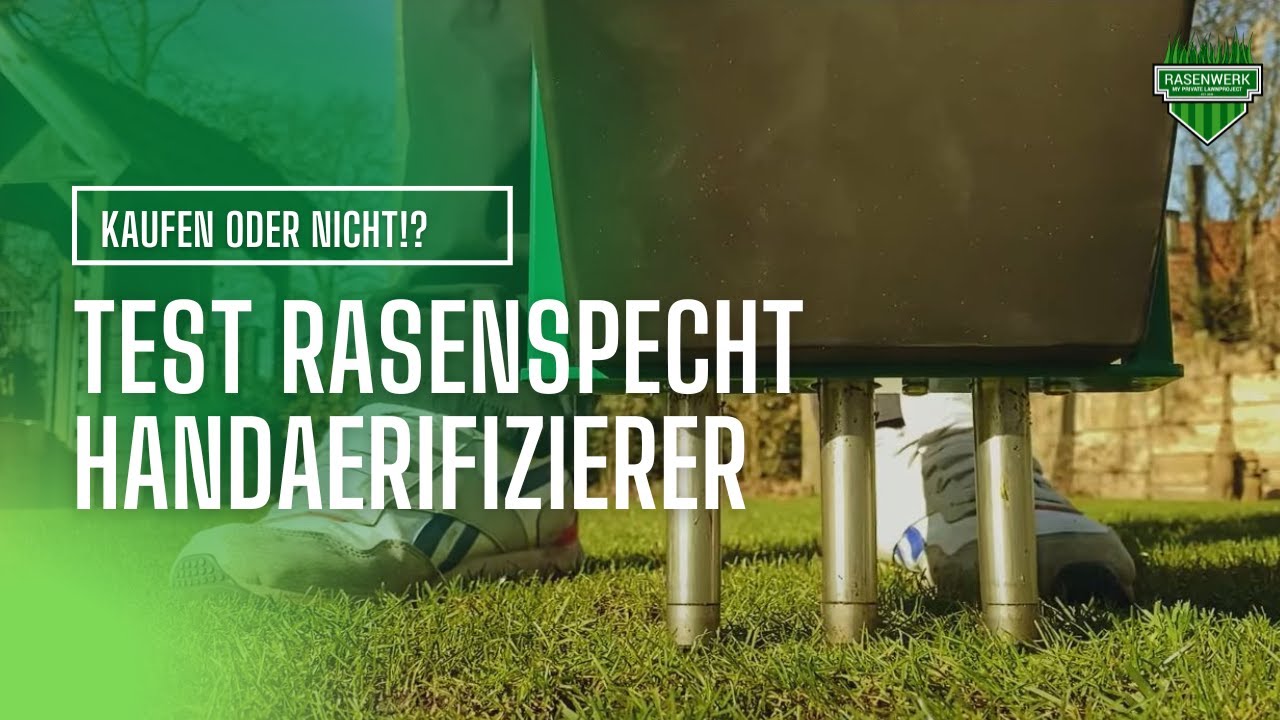 Test Rasen Hand Aerifizierer - Rasenspecht - Kaufen oder nicht!?