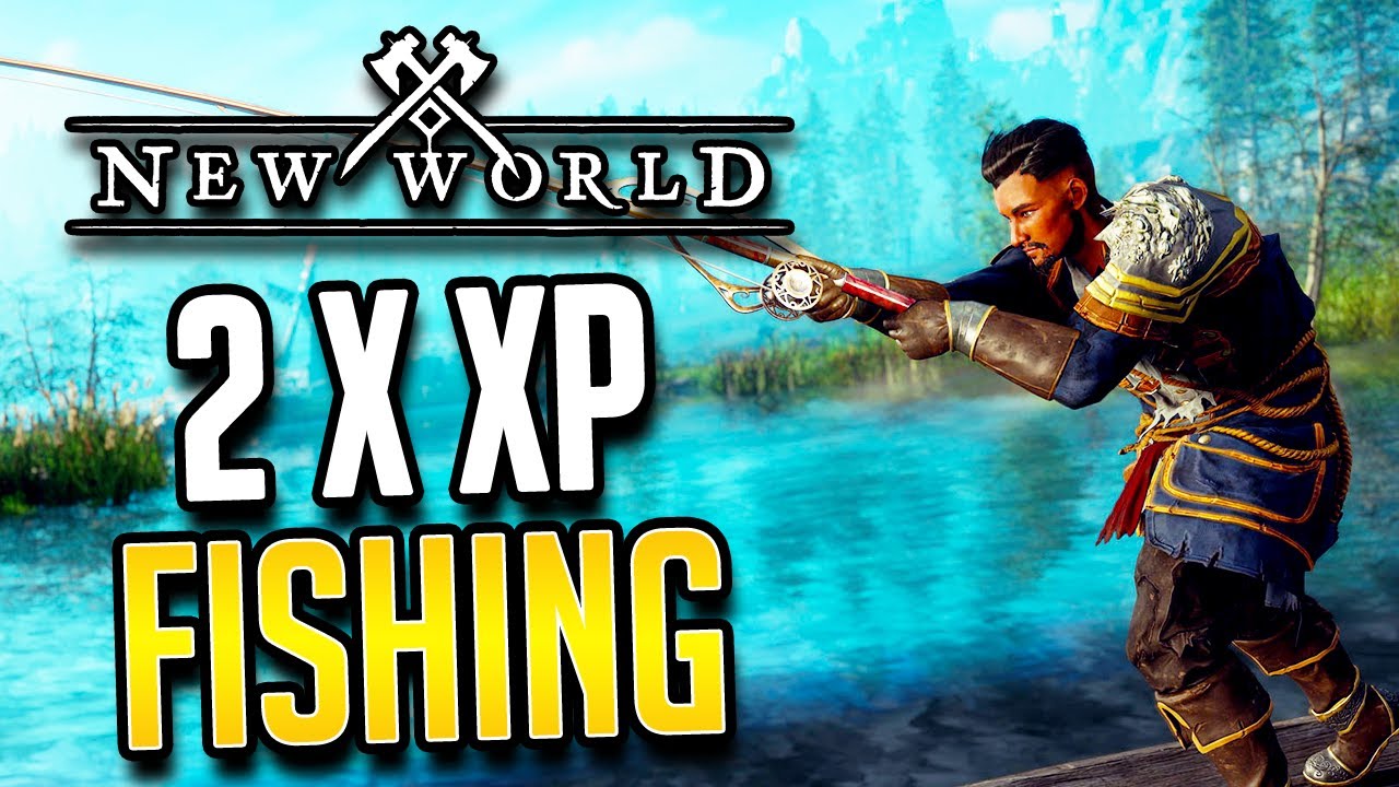 Double Fishing XP Event & Fishing Guide For New World