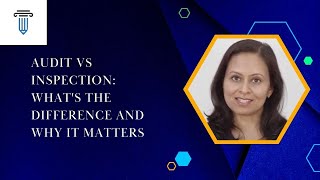 Audit vs Inspection: What's the Difference and Why It Matters