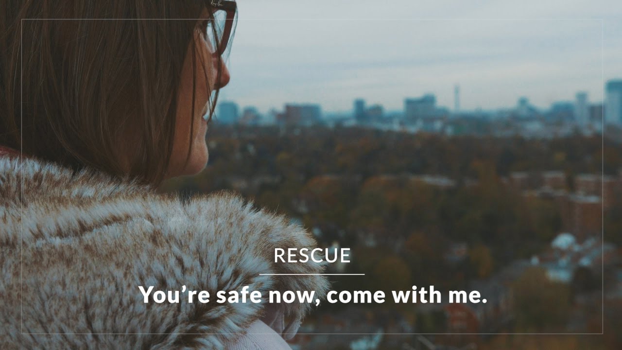 RESCUE You're safe now, come with me YouTube