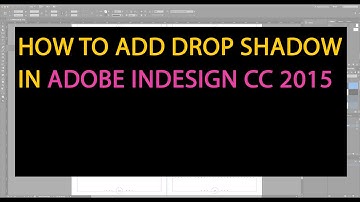InDesign Tutorial: How to Add Drop Shadow in InDesign