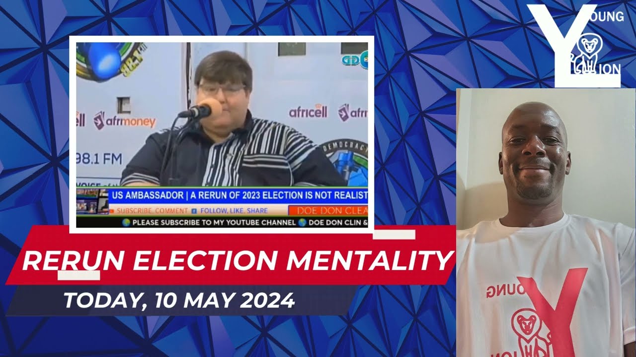 Salone Election Rerun Mentality