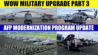 AFP MODERNIZATION PROGRAM UPDATE PART 3