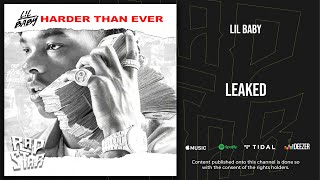 Miniatura de vídeo de "Lil Baby - Leaked (Harder Than Ever)"