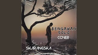 Bengawan Solo SKA