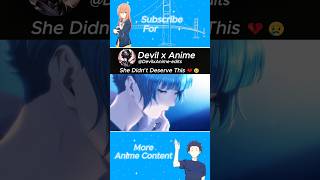 She Didnt Deserve It Anime Shortsad Anime Momentbubble