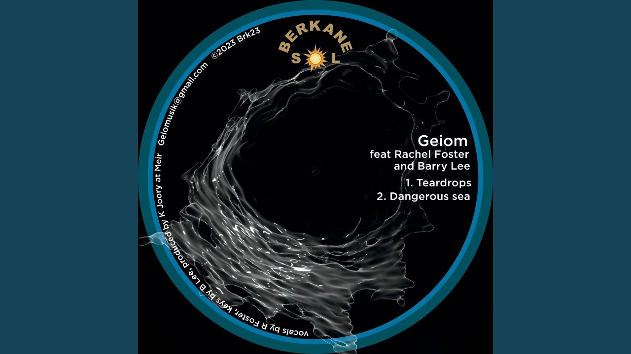 Dangerous Sea feat. Rachel Foster, Barry Lee